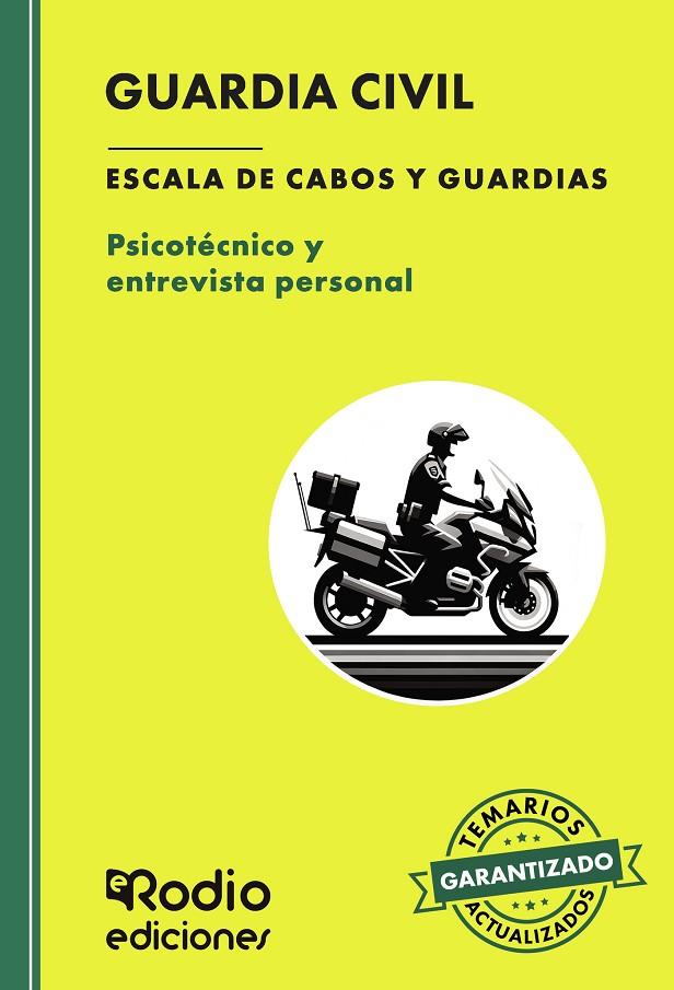 GUARDIA CIVIL ESCALA DE CABOS Y GUARDIAS. PSICOTECNICO Y ENTREVISTA PERSONAL | 9788419922427 | AUTORES, VARIOS