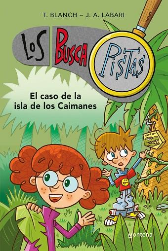 CASO DE LA ISLA DE LOS CAIMANES, EL | 9788490431511 | BLANCH, TERESA / LABARI ILUNDAIN, JOSE ANGEL