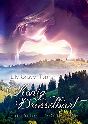 KONIG DROSSELBART | 9783751931182 | TURNER, LILLY-GRACE