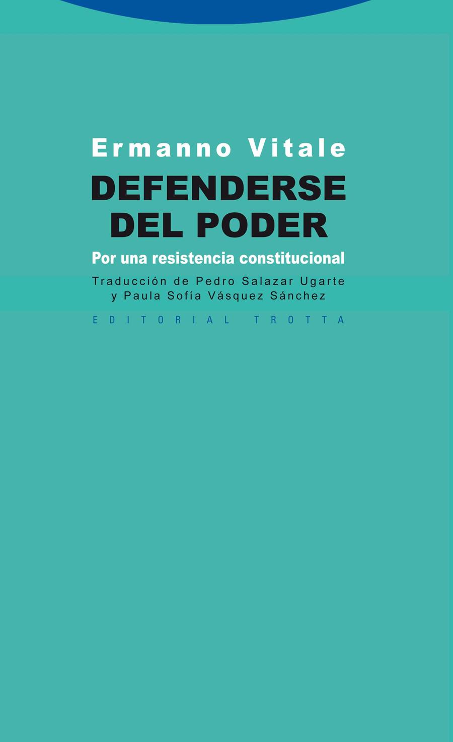DEFENDERSE DEL PODER | 9788498792553 | VITALE, ERMANNO