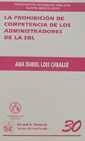 PROHIBICIÓN DE COMPETENCIA DE LOS ADMINISTRADORES DE LA SRL, LA | 9788484420095 | LOIS CABALLÉ, ANA ISABEL