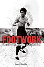 FOOTWORK. LA ESENCIA DEL COMBATE EN JEET KUNE DO | 9788420304601 | ZAMUDIO, JUAN J.