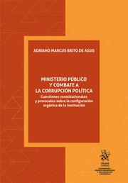 MINISTERIO PÚBLICO Y COMBATE A LA CORRUPCIÓN POLÍTICA | 9788413363042 | BRITO DE ASSIS, ADRIANO MARCUS