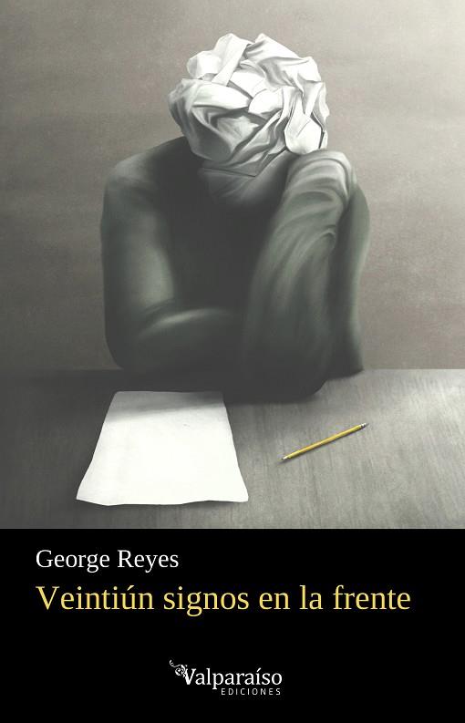 VEINTIÚN SIGNOS EN LA FRENTE | 9791387538095 | REYES, GEORGE