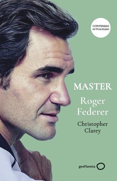 MASTER ROGER FEDERER | 9788408315315 | CLAREY, CHRISTOPHER