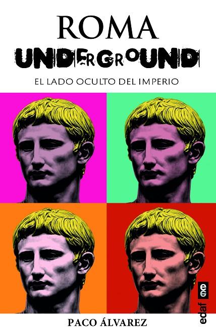 ROMA UNDERGROUND | 9788441444188 | ÁLVAREZ, PACO