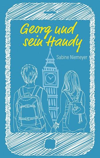 GEORG UND SEIN HANDY | 9783750459496 | NIEMEYER, SABINE