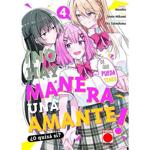 NO HAY MANERA DE QUE PUEDA TENER UN AMANTE ¿O QUIZAS SI? 04 | 9788411505000 | MUSSHU / MIKAMI, TEREN