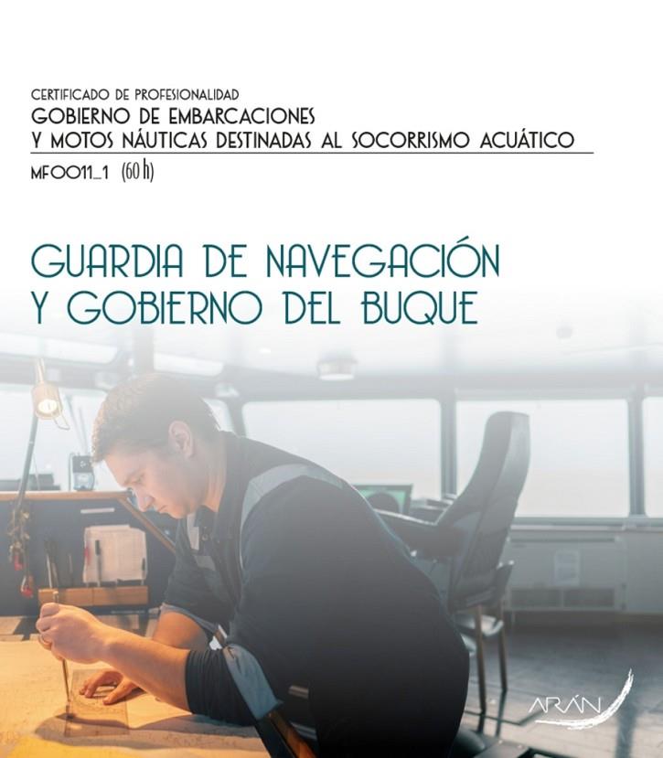 GUARDIA DE NAVEGACIÓN Y GOBIERNO DEL BUQUE | 9791388085840