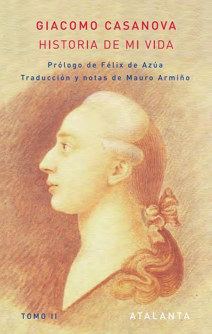 HISTORIA DE MI VIDA. TOMO II | 9788493724733 | CASANOVA, GIACOMO
