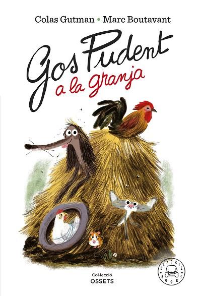 GOS PUDENT A LA GRANJA | 9788418733819 | BOUTAVANT, MARC