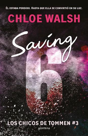 CHICOS DE TOMMEN 03, LOS. SAVING 6 | 9788419746979 | WALSH, CHLOE