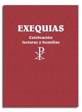 EXEQUIAS. CELEBRACIÓN, LECTURAS Y HOMILÍAS | 9788491652700 | AYMERICH, XAVIER / FONTBONA, JAUME / LLIGADAS , JOSEP