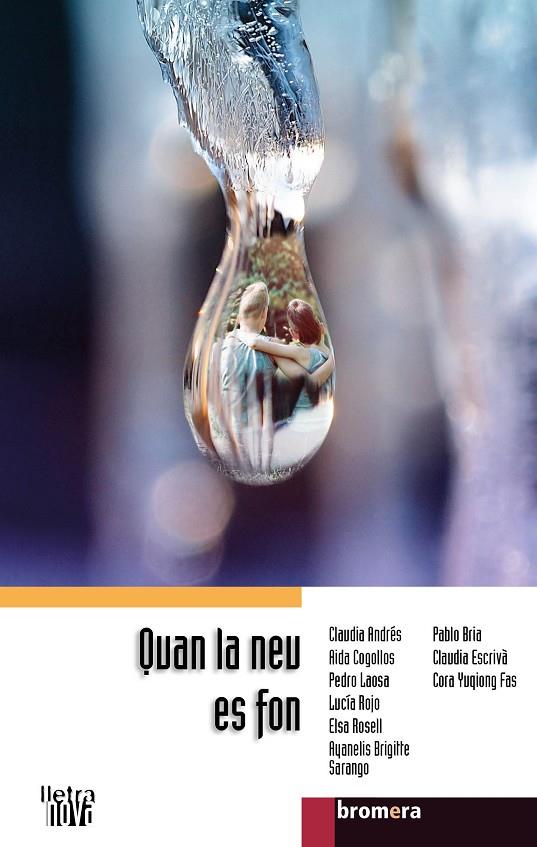 QUAN LA NEU ES FON | 9788413582177 | DIVERSOS AUTORS