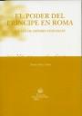 PODER DEL PRÍNCIPE EN ROMA, EL | 9788484563884 | PÉREZ LÓPEZ, XESÚS