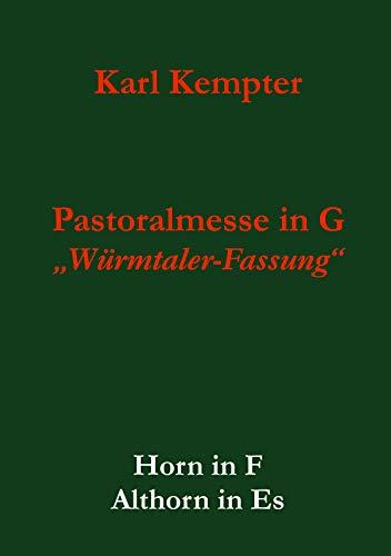 KEMPTER: PASTORALMESSE IN G.HORN.ALTHORN | 9783749496778 | KEMPTER, KARL