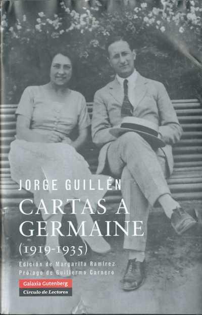 CARTAS A GERMAINE (1919-1935) | 9788481098792 | GUILLÉN, JORGE