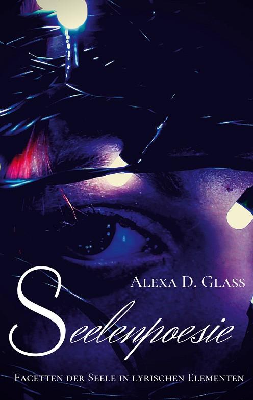 SEELENPOESIE | 9783749478149 | GLASS, ALEXA D.