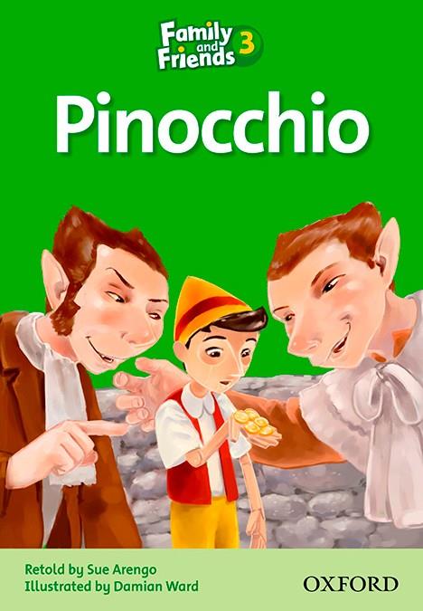FAMILY AND FRIENDS. PINOCCHIO | 9780194802635 | ARENGO, SUE