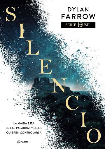 SILENCIO | 9788408243922 | FARROW, DYLAN