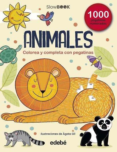 ANIMALES (1000 PEGATINAS NUMERADAS) - SLOWBOOK | 9788468376639 | GIL, ÁGATA