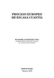 PROCESO EUROPEO DE ESCASA CUANTÍA | 9788498765359 | GONZÁLEZ CANO, MARÍA ISABEL
