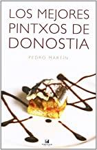 MEJORES PINTXOS DE DONOSTIA, LOS | 9788480919043 | MARTIN VILA, PEDRO