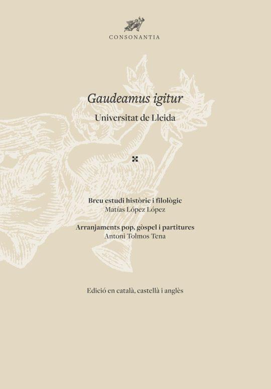 GAUDEAMUS IGITUR | 9788491444893 | TOLMOS TENA, ANTONI / LÓPEZ LÓPEZ, MATÍAS