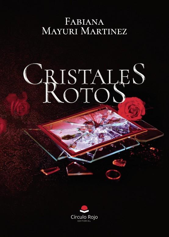 CRISTALES ROTOS - FABIANA | 9788410820807 | MAYURI MARTINEZ, FABIANA