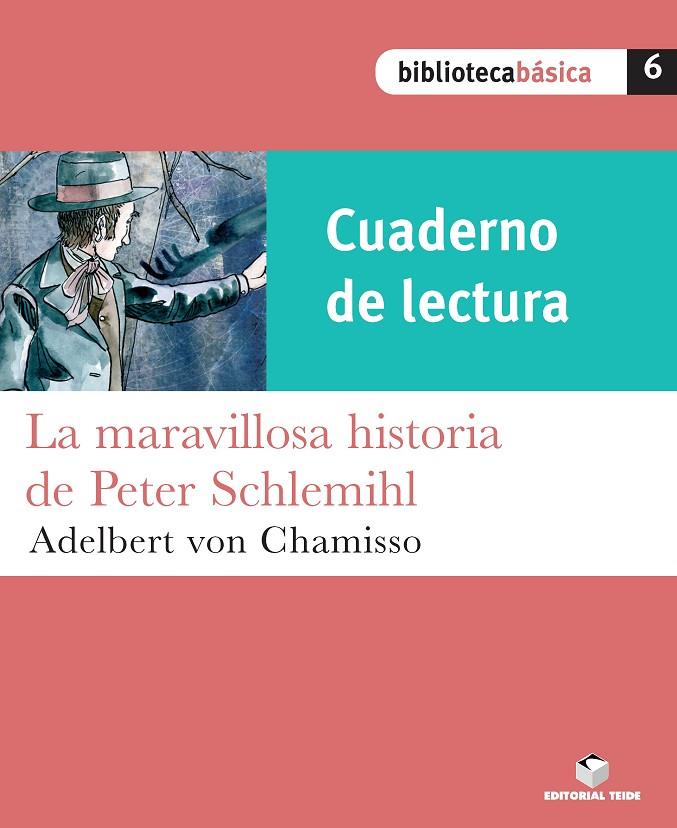 MARAVILLOSA HISTORIA DE PETER SCHLEMIHL, LA (CUADERNO DE LECTURA) | 9788430765119 | VARIOS AUTORES