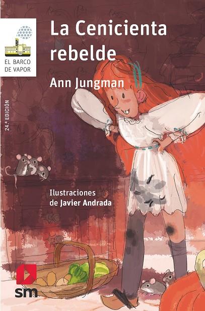 CENICIENTA REBELDE, LA | 9788491825289 | JUNGMAN, ANN