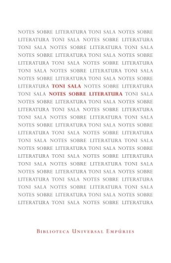 NOTES SOBRE LITERATURA | 9788497877572 | SALA, ANTONI