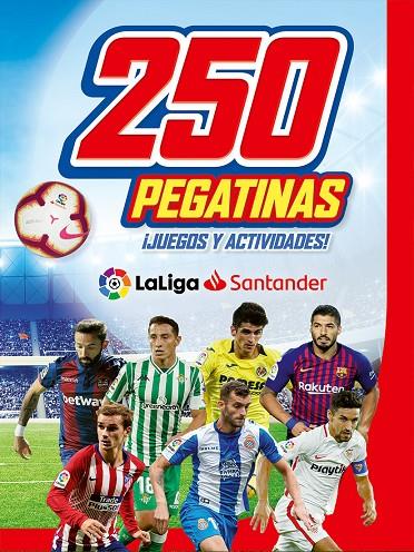 250 PEGATINAS DE LA LIGA SANTANDER | 9788491961345