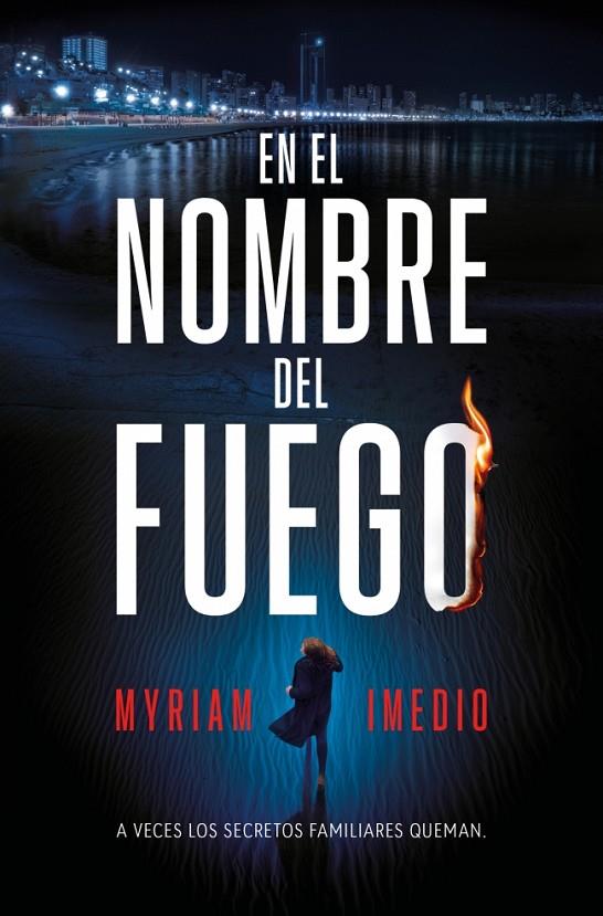 EN EL NOMBRE DEL FUEGO | 9791387512149 | IMEDIO, MYRIAM