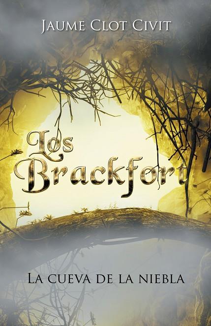 BRACKFORT, LOS | 9788491120414 | CLOT CIVIT, JAUME