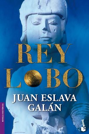 REY LOBO | 9788408101321 | ESLAVA GALÁN, JUAN