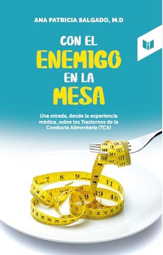 CON EL ENEMIGO EN LA MESA | 9789585041035 | SALGADO, ANA PATRICIA