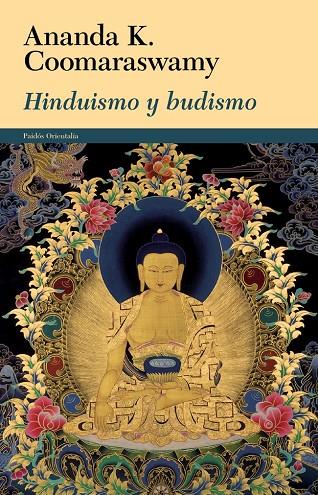 HINDUISMO Y BUDISMO | 9788449328572 | COOMARASWAMY, ANANDA K.