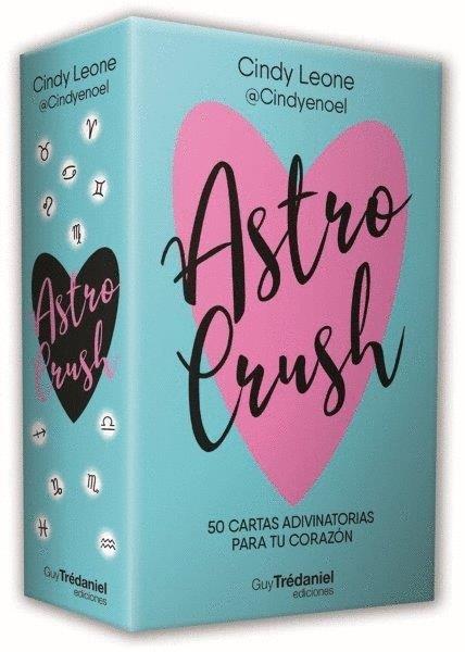 ASTRO CRUSH | 9782813236395 | LEONE, CINDY