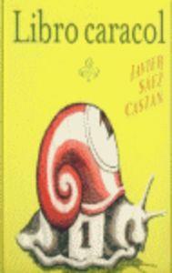 LIBRO CARACOL | 9789681683689 | SAEZ CASTAN, JAVIER