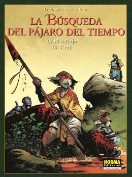 BUSQUEDA DEL PAJARO DEL TIEMPO 09 - 10, LA : EL INFLUJO / KRYLL | 9788467947472 | LE TENDRE / LOISEL