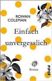 EINFACH UNVERGESSLICH | 9783492308021 | COLEMAN, ROWAN