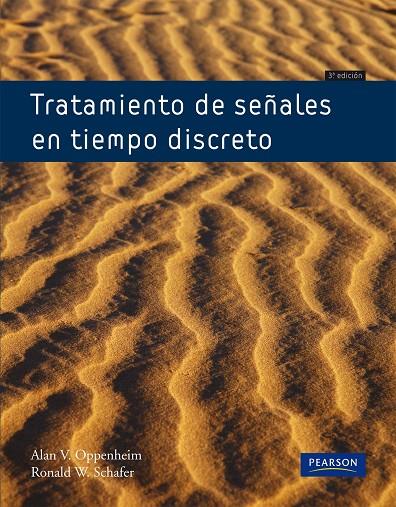 TRATAMIENTO DE SEÑALES EN TIEMPO DISCRETO | 9788483227183 | OPPENHEIM, ALAN V. / SCHAFER, RONALD W.
