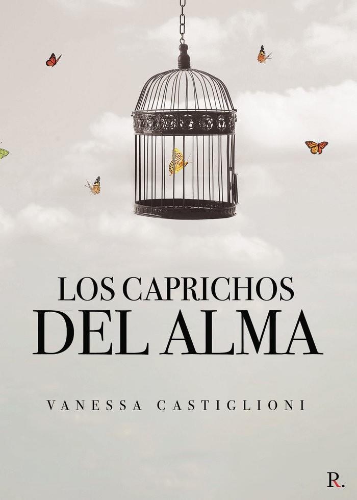 CAPRICHOS DEL ALMA, LOS | 9788418574115 | CASTIGLIONI, VANESSA