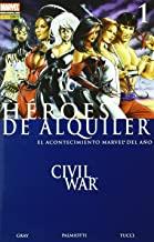 HEROES DE ALQUILER 01 : CIVIL WAR | 9788496871380 | GRAY, JUSTIN