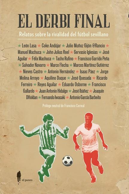 DERBI FINAL, EL | 9788494550959 | VARIOS AUTORES
