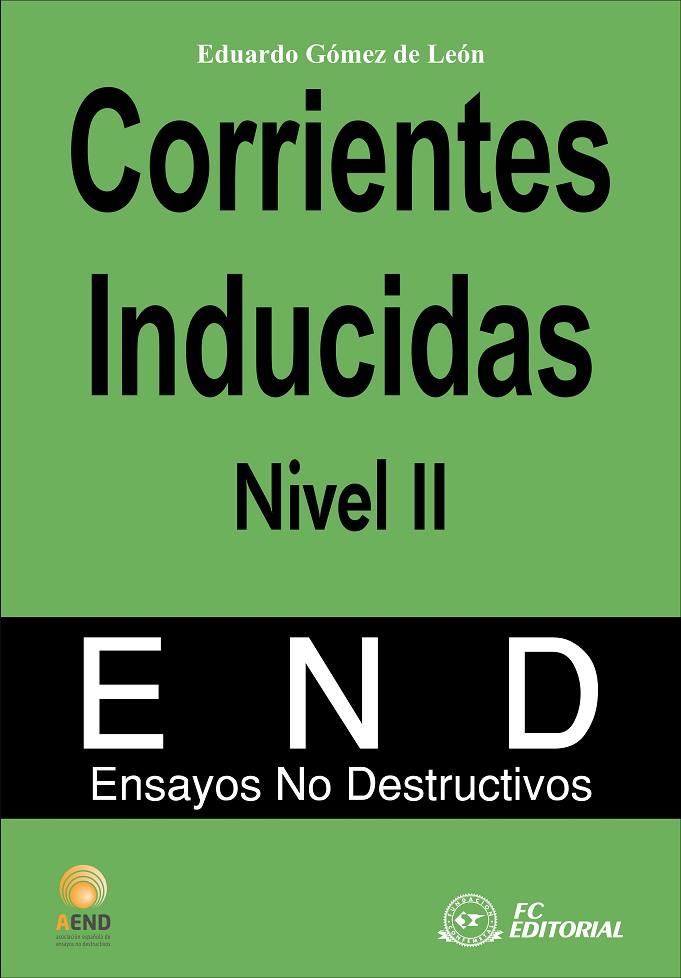 CORRIENTES INDUCIDAS. NIVEL II | 9788492735051 | AEND