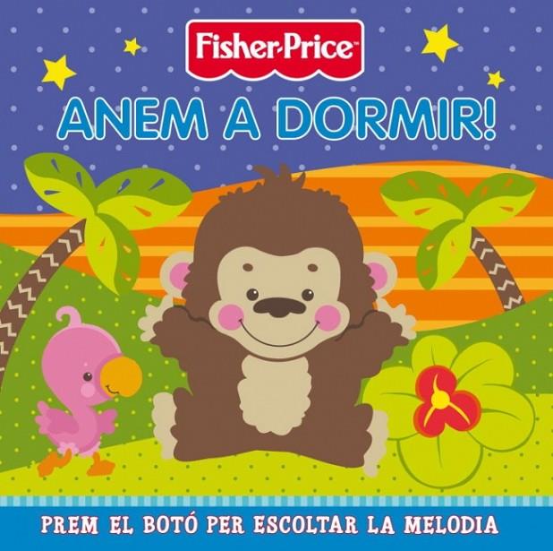 ANEM A DORMIR | 9788448830755 | FISHER-PRICE