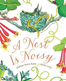 A NEST IS NOISY | 9781452127132 | HUTTS ASTON, DIANA