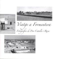 VIATGE A FORMENTERA | 9788492951284 | FERRER JUAN, ANDREU / ESCANDELL GUASCH, JAUME